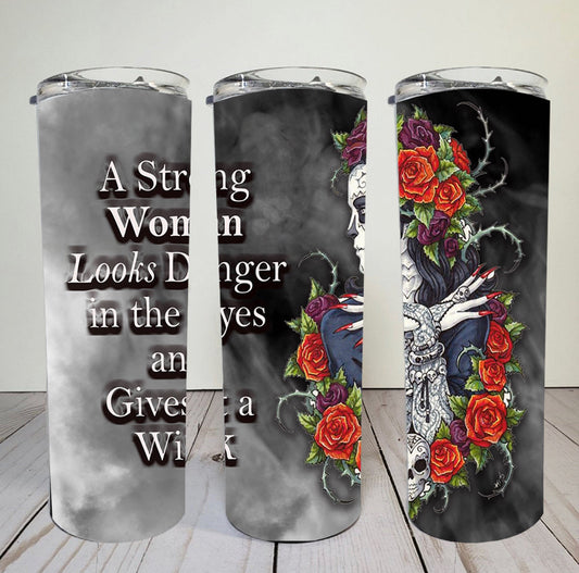 A Strong Woman - 20 oz or 30oz Skinny Tumblers w/ Lid and Metal Straw