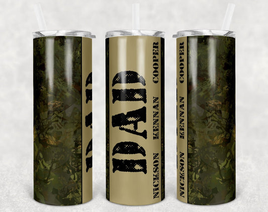 Camo Dad with kids names 20 oz Skinny Tumblers w/ Lid and Metal Straw