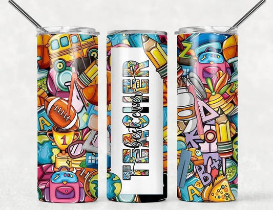 Teacher - 20oz or 30oz Skinny Tumblers w/ Lid and Metal Straw
