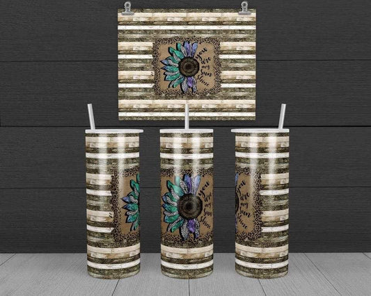Sunflower with words - 20 oz or 30oz Skinny Tumblers w/ Lid and Metal Straw