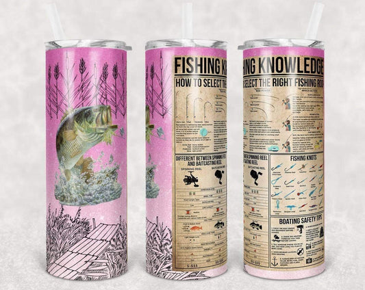 Fishing Knowledge Pink- 20 oz or 30oz Skinny Tumblers w/ Lid and Metal Straw