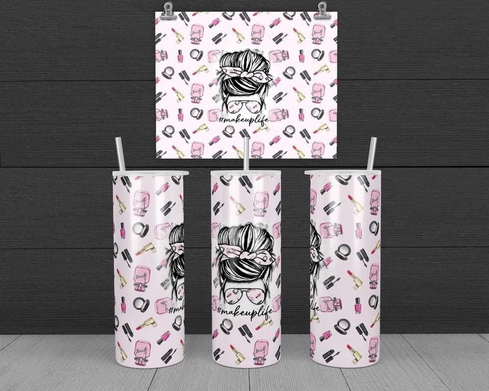 Makeup Life - 20 oz or 30oz Skinny Tumblers w/ Lid and Metal Straw
