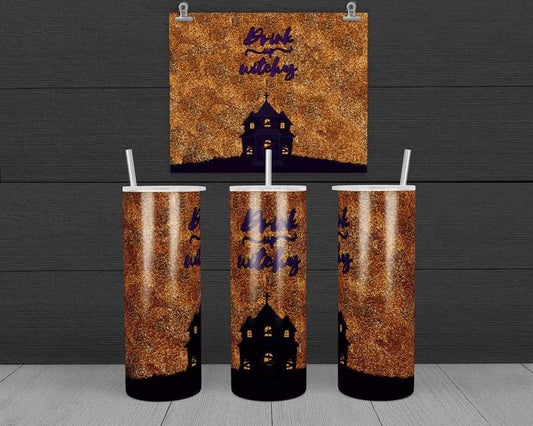 Drink up Witches- 20 oz or 30oz Skinny Tumblers w/ Lid and Metal Straw