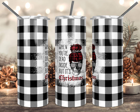 White Plaid Dead Inside - 20 oz or 30oz Skinny Tumblers w/ Lid and Metal Straw