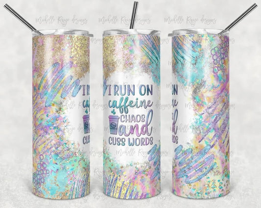 I run on Caffine- 20 oz or 30oz Skinny Tumblers w/ Lid and Metal Straw