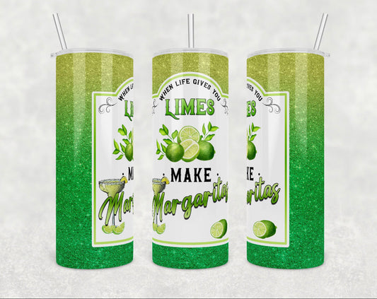 Limes Make … - 20 oz or 30oz Skinny Tumblers w/ Lid and Metal Straw