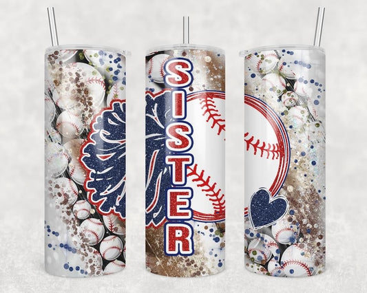 Baseball Sister-20 oz or 30oz Skinny Tumblers w/ Lid and Metal Straw