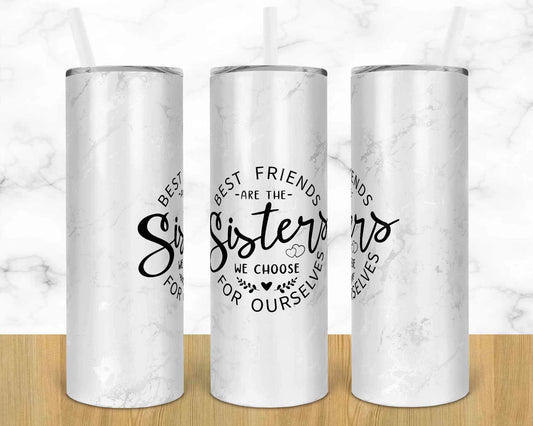 Sisters - 20oz or 30oz Skinny Tumblers w/ Lid and Metal Straw