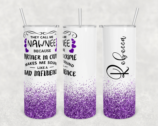 They Call Me Aunt For A Reason - 20 oz or 30oz Skinny Tumblers w/ Lid and Metal Straw