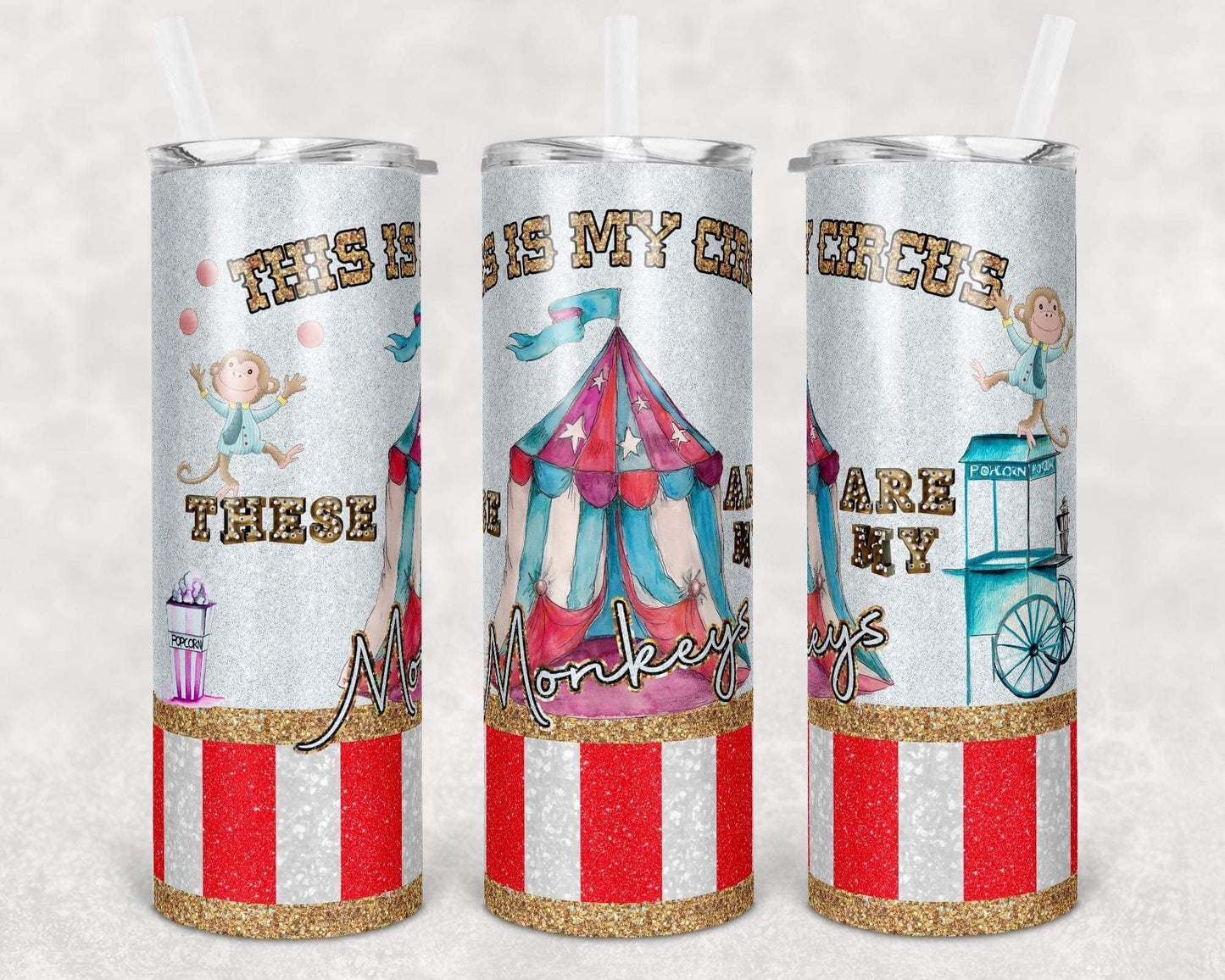This Is My Circle, These Are My Monkeys - 20oz or 30oz Skinny Tumblers w/ Lid and Metal Straw