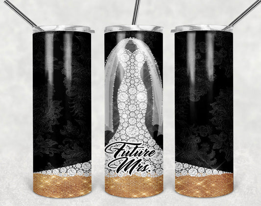 Future Mrs. - 20oz or 30oz Skinny Tumblers w/ Lid and Metal Straw