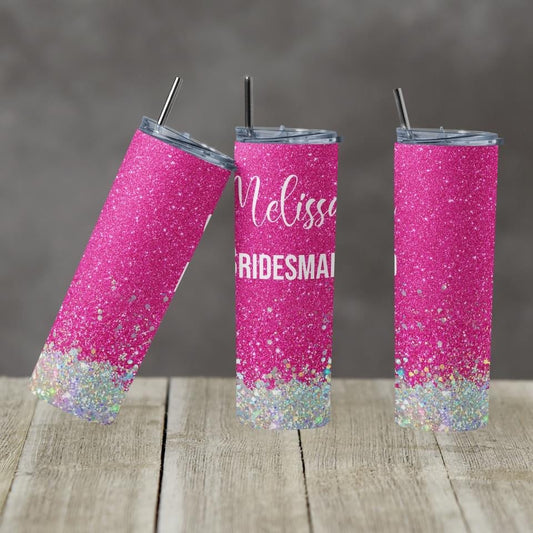 Bridesmaid Glitter- 20 oz or 30oz Skinny Tumblers w/ Lid and Metal Straw