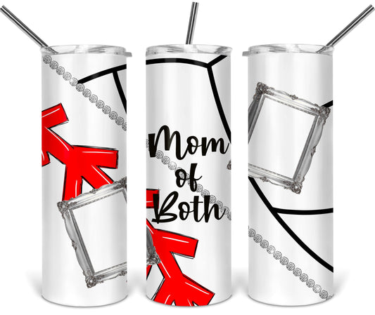 Mom Of Both Volleyball and Baseball Picture Sports- 20oz or 30oz Skinny Tumblers w/ Lid and Metal Straw