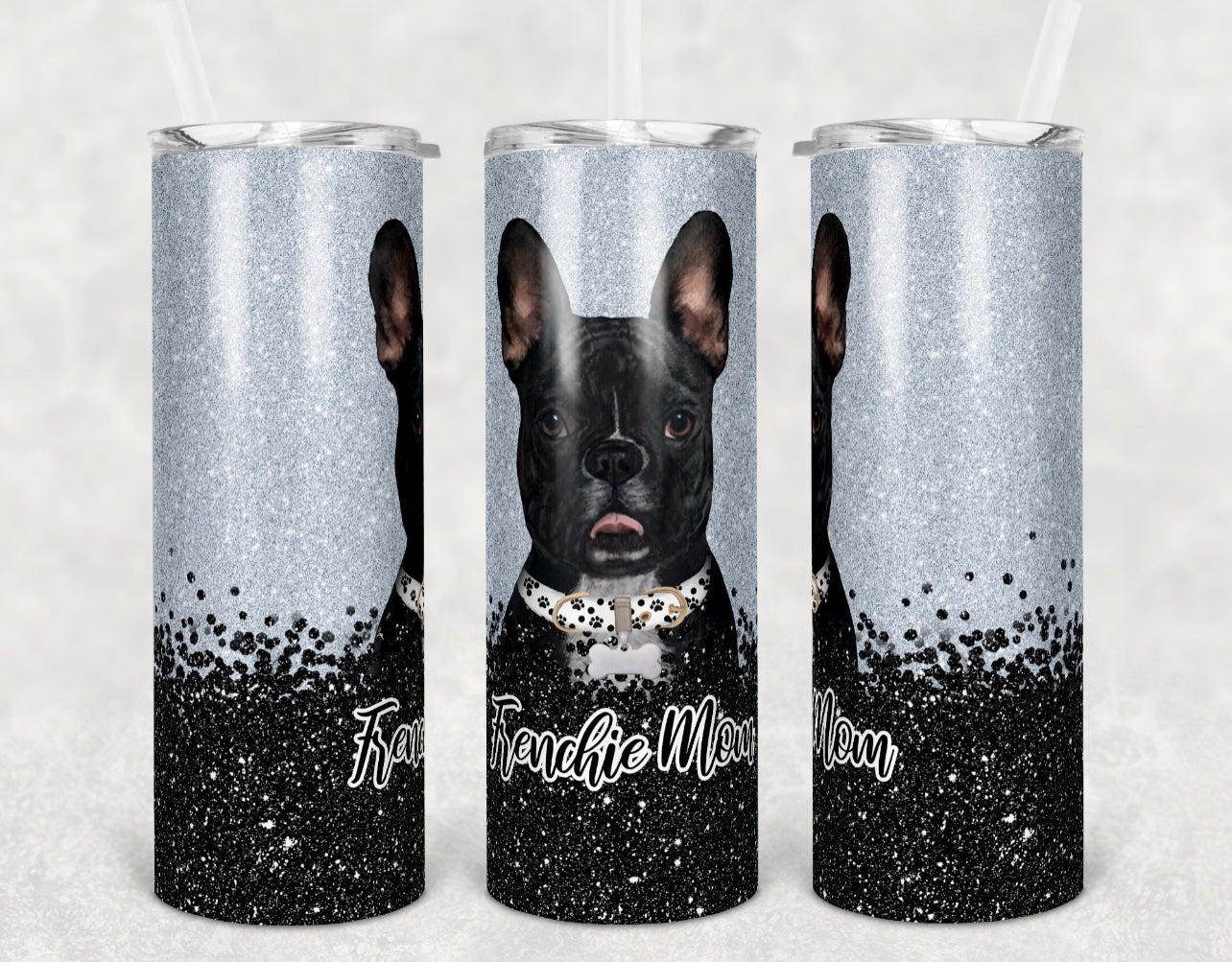Frenchie Dog Mom - 20oz or 30oz Skinny Tumblers w/ Lid and Metal Straw
