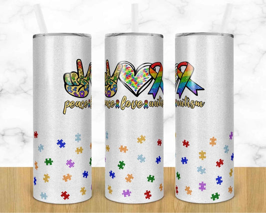 Peace , Love and Autism - 20oz or 30oz Skinny Tumblers w/ Lid and Metal Straw