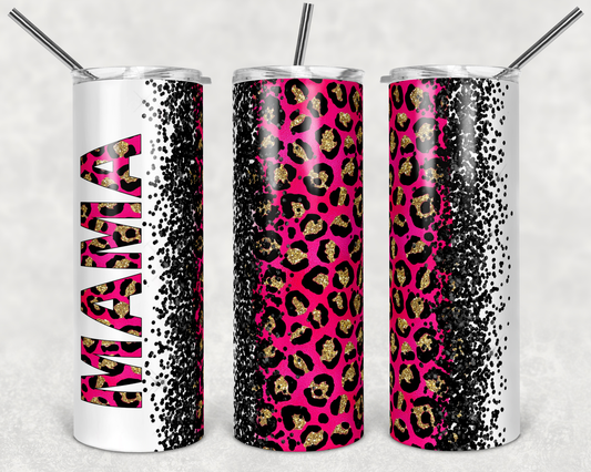 White Black & Pink Mama- 20 oz or 30oz Skinny Tumblers w/ Lid and Metal Straw