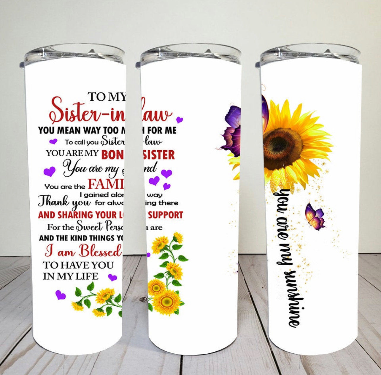 To My Sister-in-law - 20 oz or 30oz Skinny Tumblers w/ Lid and Metal Straw