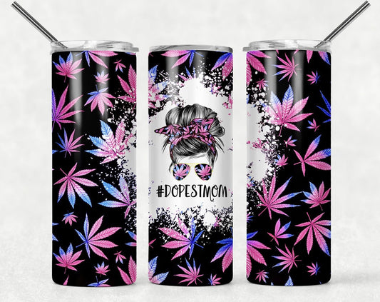 Dopest Mom - Pink/Blue MJ - 20oz or 30oz Skinny Tumblers w/ Lid and Metal Straw
