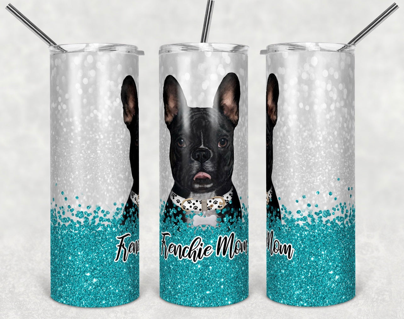 Blue Frenchie  Dog Mom - 20oz or 30oz Skinny Tumblers w/ Lid and Metal Straw
