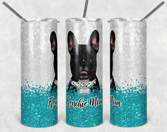 Blue Frenchie  Dog Mom - 20oz or 30oz Skinny Tumblers w/ Lid and Metal Straw