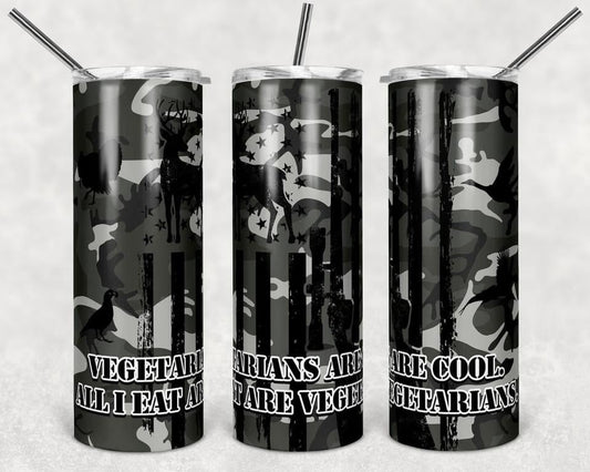 Vegetarians are Cool Hunting Black - 20 or 30oz Skinny Tumblers w/ Lid and Metal Straw