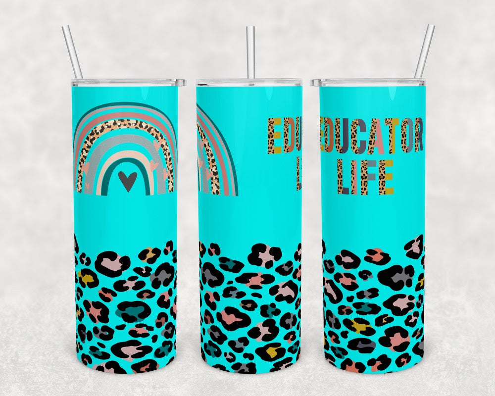 Teacher Education Life- 20 oz or 30oz Skinny Tumblers w/ Lid and Metal Straw