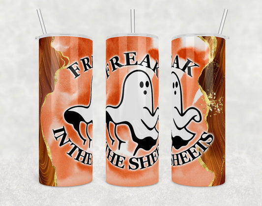 Freak in the Sheets Ghost- 20 oz or 30oz Skinny Tumblers w/ Lid and Metal Straw