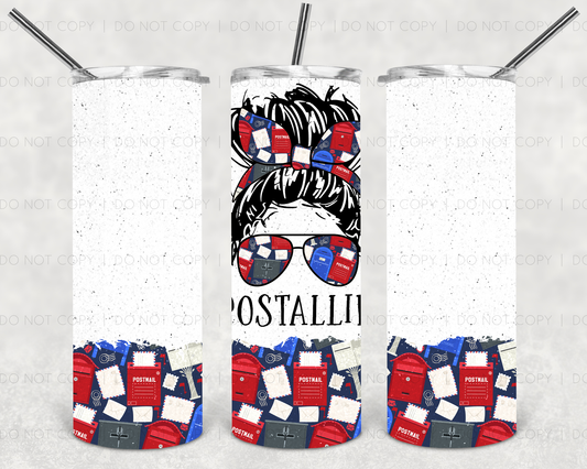 Postal Life- 20 oz or 30oz Skinny Tumblers w/ Lid and Metal Straw