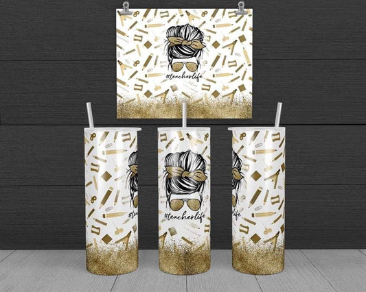 Teacher Life - 20 oz or 30oz Skinny Tumblers w/ Lid and Metal Straw