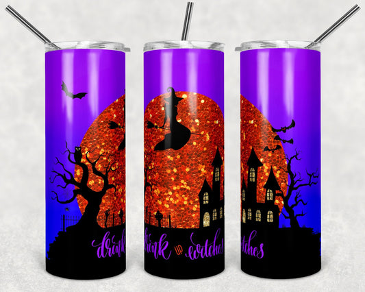 Drink up Witches Fall - 20oz or 30oz Skinny Tumblers w/ Lid and Metal Straw