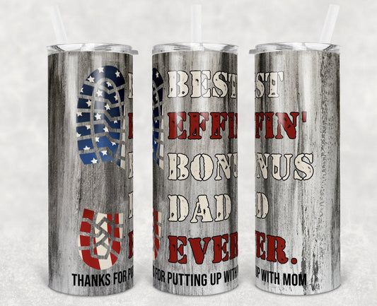 Bonus Dad Boots - 20 oz Skinny Tumblers w/ Lid and Metal Straw '