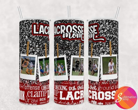 Lacrosse Mom- 20oz or 30oz Skinny Tumblers w/ Lid and Metal Straw
