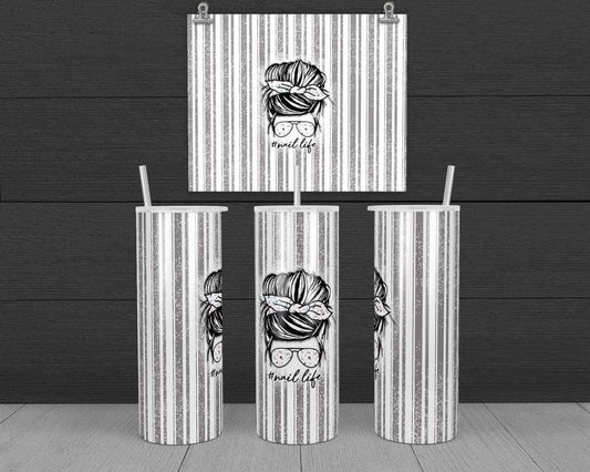 Nail Life - 20 oz or 30oz Skinny Tumblers w/ Lid and Metal Straw