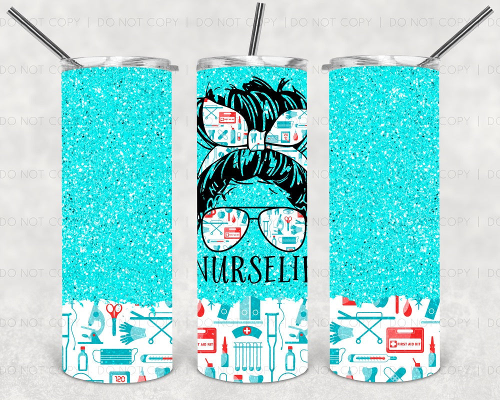 Nurse Life - 20oz or 30oz Skinny Tumblers w/ Lid and Metal Straw