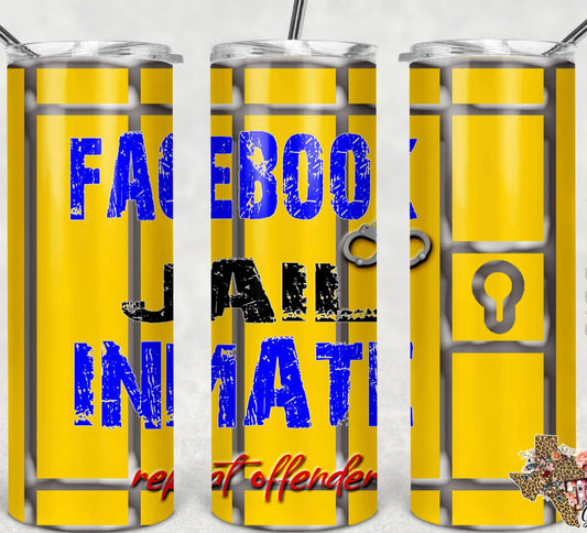 Facebook Jail Inmate - 20oz or 30oz Skinny Tumblers w/ Lid and Metal Straw