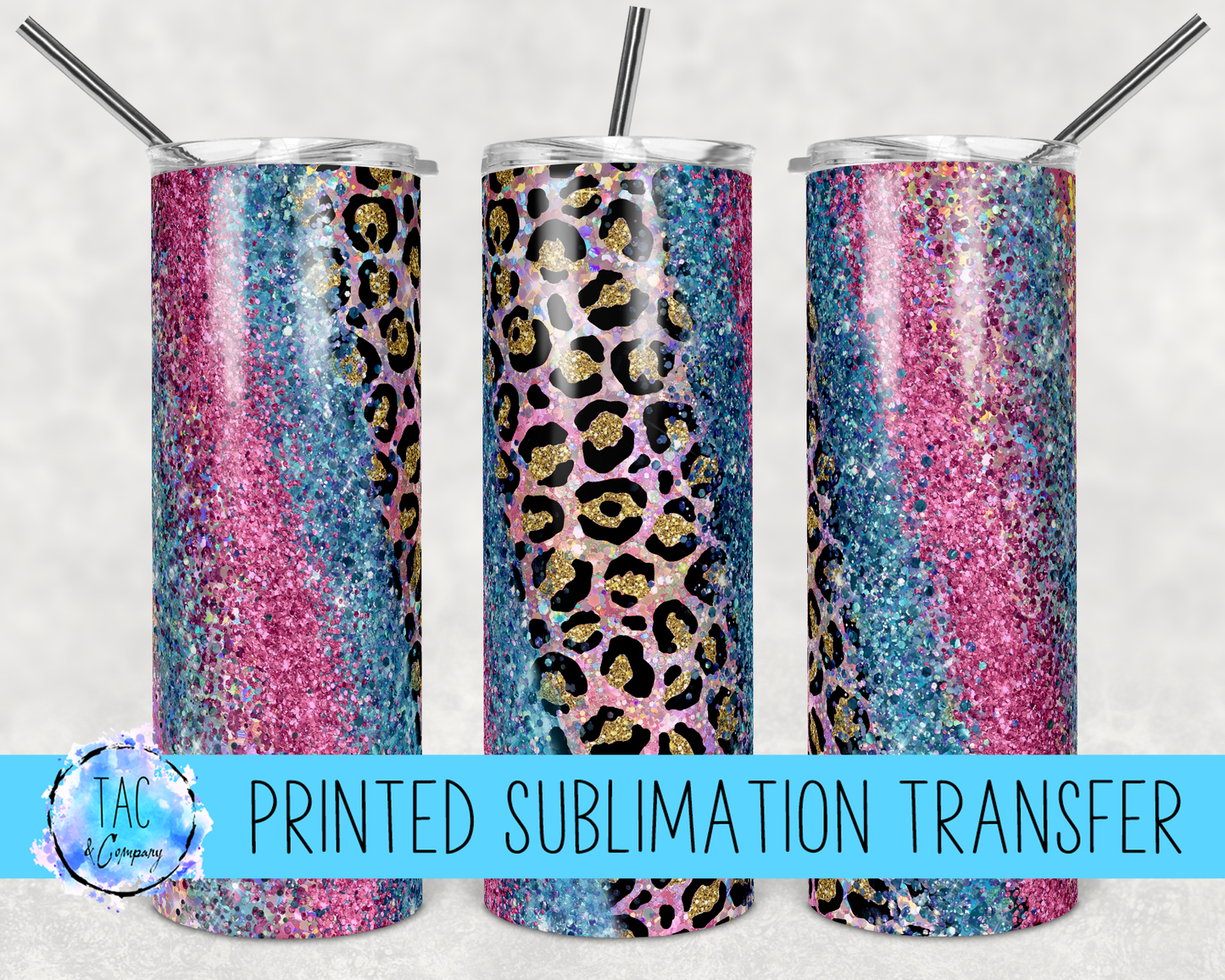 Leopard Glitter with Pink and Teal -Sublimation Print (This Is Not A Digital File