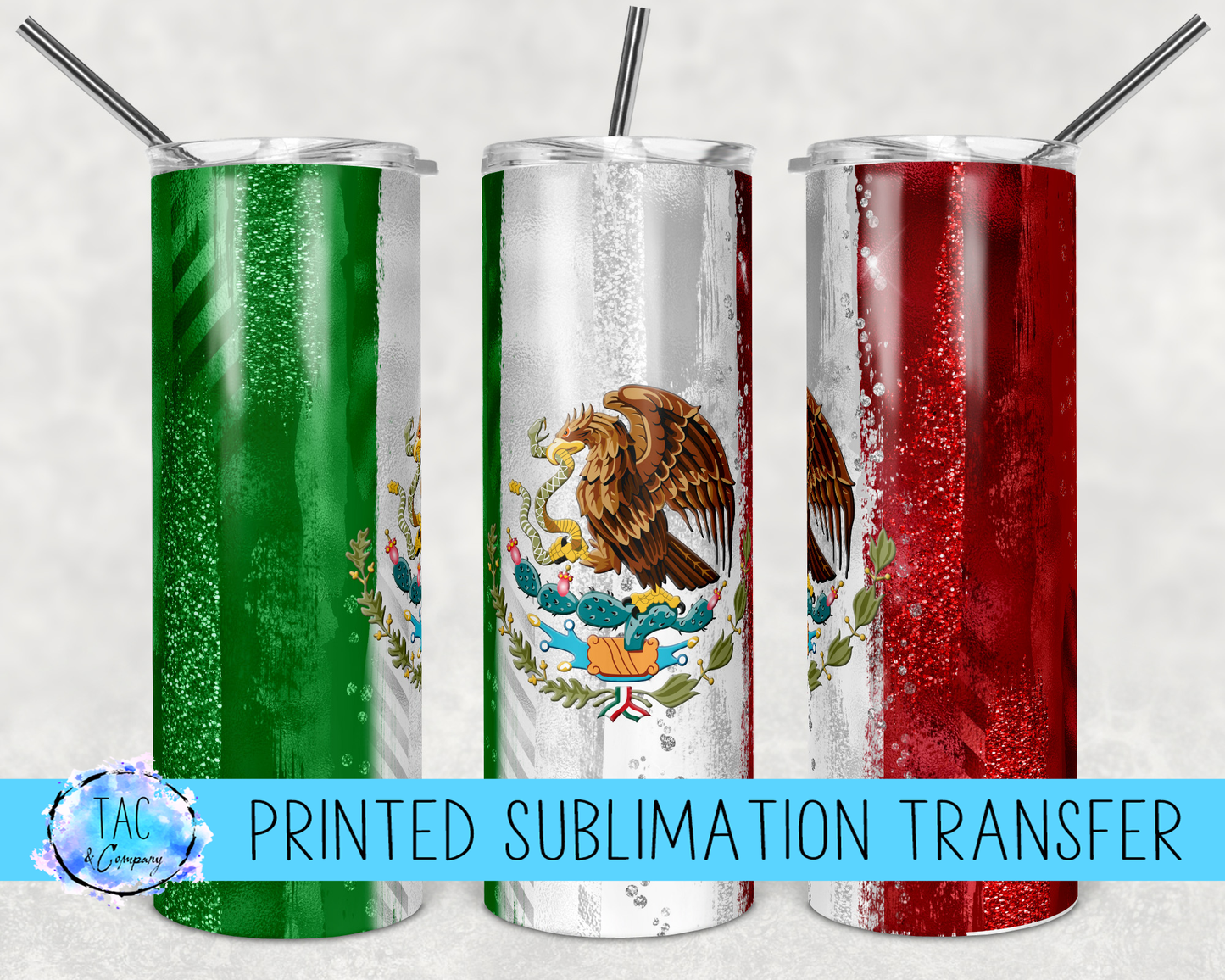 Mexican Flag 2 -Sublimation Print (This Is Not A Digital File)