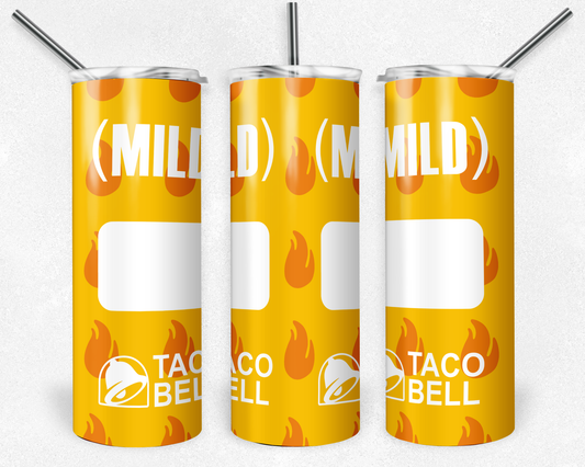 Mild Tacos- 20oz or 30oz Skinny Tumblers w/ Lid and Metal Straw