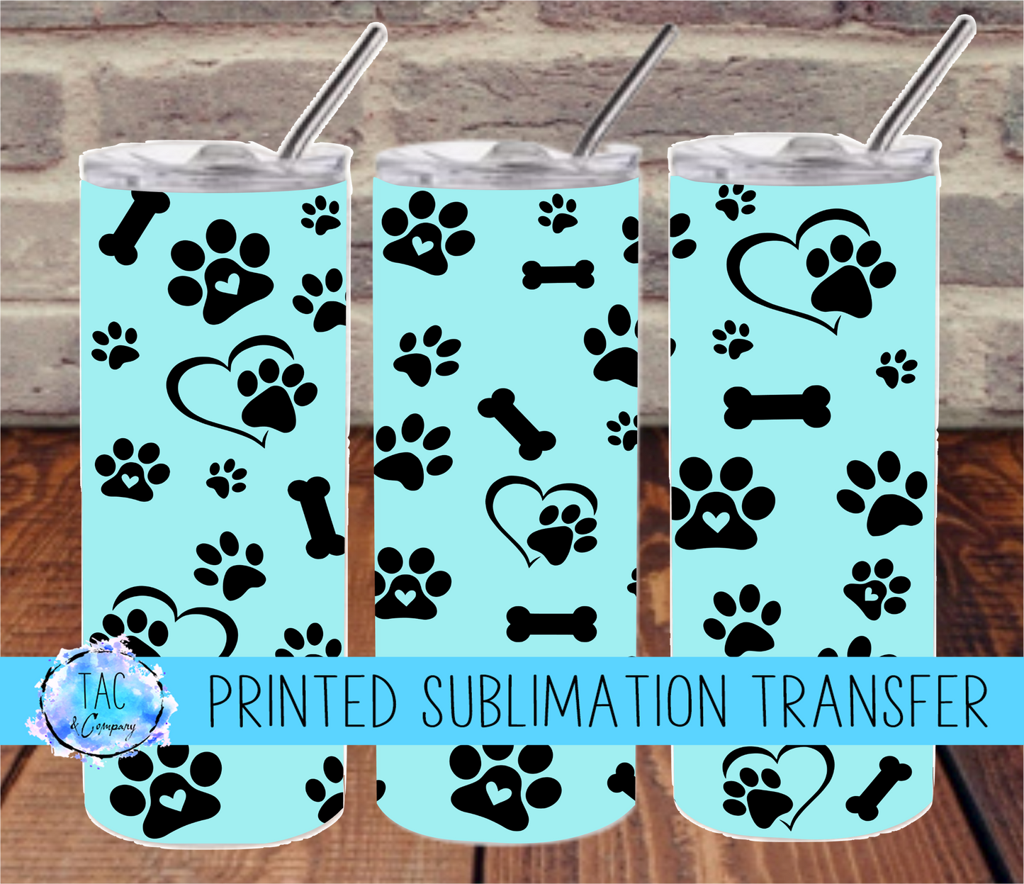 Dog Paws Teal -Sublimation Print (This Is Not A Digital File)